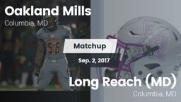 Matchup: Oakland Mills High vs. Long Reach  (MD) 2017