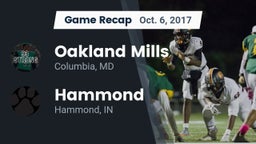 Recap: Oakland Mills  vs. Hammond  2017