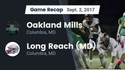 Recap: Oakland Mills  vs. Long Reach  (MD) 2017