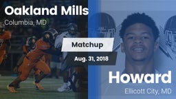 Matchup: Oakland Mills High vs. Howard  2018