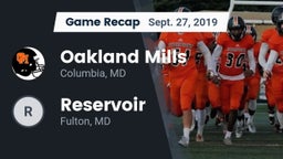 Recap: Oakland Mills  vs. Reservoir  2019