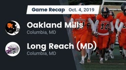Recap: Oakland Mills  vs. Long Reach  (MD) 2019