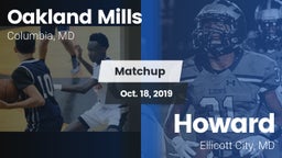 Matchup: Oakland Mills High vs. Howard  2019
