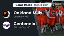 Recap: Oakland Mills  vs. Centennial  2021