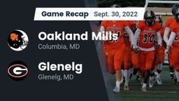 Recap: Oakland Mills  vs. Glenelg  2022