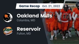 Recap: Oakland Mills  vs. Reservoir  2022