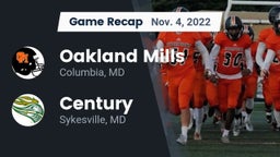 Recap: Oakland Mills  vs. Century  2022