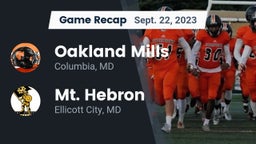 Recap: Oakland Mills  vs. Mt. Hebron  2023