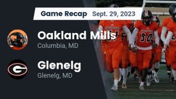 Recap: Oakland Mills  vs. Glenelg  2023