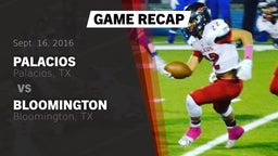 Recap: Palacios  vs. Bloomington  2016