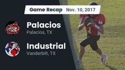 Recap: Palacios  vs. Industrial  2017