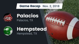 Recap: Palacios  vs. Hempstead  2018