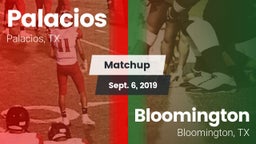 Matchup: Palacios  vs. Bloomington  2019
