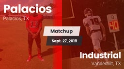 Matchup: Palacios  vs. Industrial  2019
