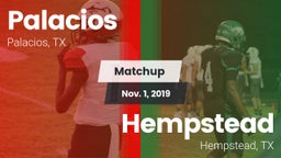 Matchup: Palacios  vs. Hempstead  2019
