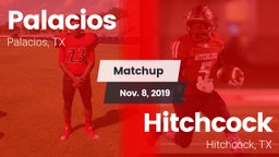 Matchup: Palacios  vs. Hitchcock  2019