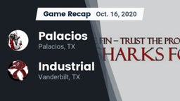Recap: Palacios  vs. Industrial  2020