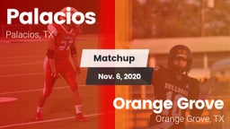 Matchup: Palacios  vs. Orange Grove  2020