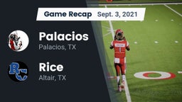 Recap: Palacios  vs. Rice  2021