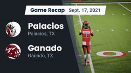 Recap: Palacios  vs. Ganado  2021