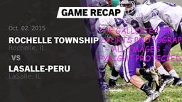 Recap: Rochelle Township  vs. LaSalle-Peru  2015