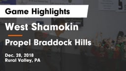 West Shamokin  vs Propel Braddock Hills  Game Highlights - Dec. 28, 2018