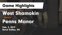 West Shamokin  vs Penns Manor  Game Highlights - Feb. 2, 2019