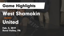 West Shamokin  vs United  Game Highlights - Feb. 5, 2019
