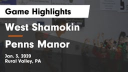 West Shamokin  vs Penns Manor  Game Highlights - Jan. 3, 2020
