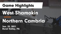 West Shamokin  vs Northern Cambria  Game Highlights - Jan. 25, 2021