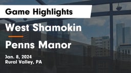 West Shamokin  vs Penns Manor Game Highlights - Jan. 8, 2024