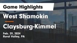 West Shamokin  vs Claysburg-Kimmel  Game Highlights - Feb. 29, 2024
