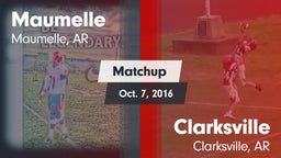 Matchup: Maumelle  vs. Clarksville  2016