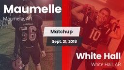 Matchup: Maumelle  vs. White Hall  2018