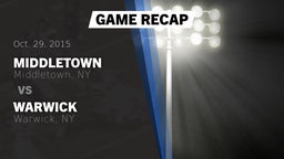 Recap: Middletown  vs. Warwick  2015