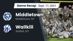 Recap: Middletown  vs. Wallkill  2021