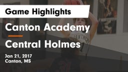 Canton Academy  vs Central Holmes Game Highlights - Jan 21, 2017