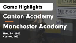 Canton Academy  vs Manchester Academy  Game Highlights - Nov. 28, 2017