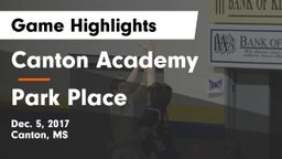 Canton Academy  vs Park Place Game Highlights - Dec. 5, 2017