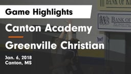 Canton Academy  vs Greenville Christian Game Highlights - Jan. 6, 2018