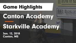 Canton Academy  vs Starkville Academy  Game Highlights - Jan. 12, 2018