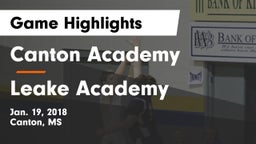 Canton Academy  vs Leake Academy Game Highlights - Jan. 19, 2018