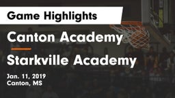 Canton Academy  vs Starkville Academy  Game Highlights - Jan. 11, 2019
