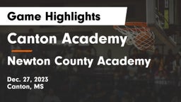 Canton Academy  vs Newton County Academy  Game Highlights - Dec. 27, 2023