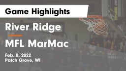 River Ridge  vs MFL MarMac  Game Highlights - Feb. 8, 2022