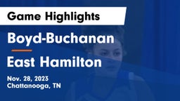 Boyd-Buchanan  vs East Hamilton  Game Highlights - Nov. 28, 2023