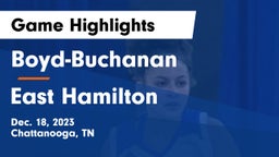 Boyd-Buchanan  vs East Hamilton  Game Highlights - Dec. 18, 2023