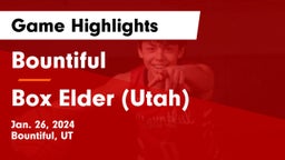 Bountiful  vs Box Elder  (Utah) Game Highlights - Jan. 26, 2024
