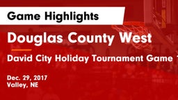 Douglas County West  vs David City Holiday Tournament Game 1 Game Highlights - Dec. 29, 2017