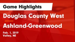 Douglas County West  vs Ashland-Greenwood  Game Highlights - Feb. 1, 2019